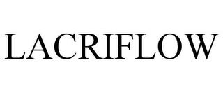 LACRIFLOW trademark