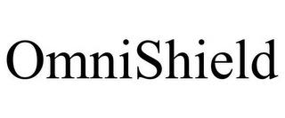 OMNISHIELD trademark