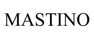 MASTINO trademark