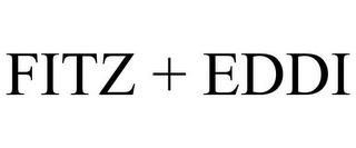 FITZ + EDDI trademark