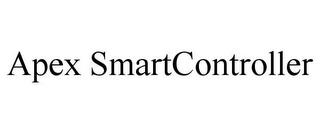 APEX SMARTCONTROLLER trademark