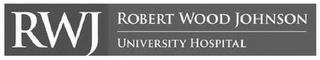 RWJ ROBERT WOOD JOHNSON UNIVERSITY HOSPITAL trademark