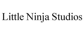 LITTLE NINJA STUDIOS trademark