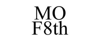 MO F8TH trademark