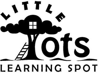 LITTLE TOTS LEARNING SPOT trademark