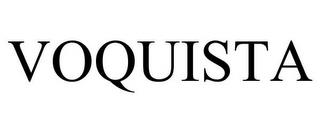 VOQUISTA trademark