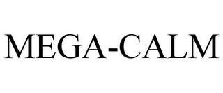 MEGA-CALM trademark