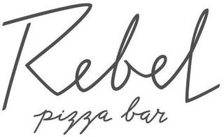 REBEL PIZZA BAR trademark