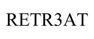 RETR3AT trademark