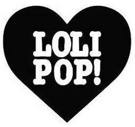 LOLI POP! trademark