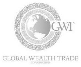 GWT GLOBAL WEALTH TRADE CORPORATION trademark