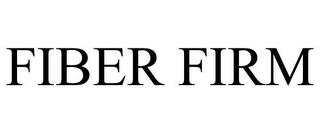 FIBER FIRM trademark