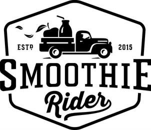 SMOOTHIE RIDER ESTD. 2015 trademark