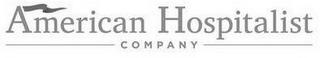 AMERICAN HOSPITALIST COMPANY trademark