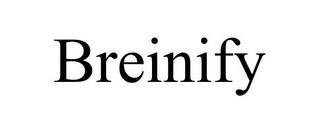 BREINIFY trademark