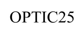 OPTIC25 trademark