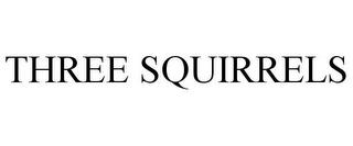 THREE SQUIRRELS trademark