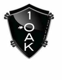 1 OAK ONE OF A KIND trademark