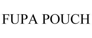 FUPA POUCH trademark