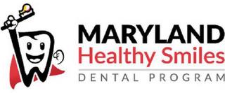 MARYLAND HEALTHY SMILES DENTAL PROGRAM trademark