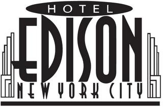 HOTEL EDISON NEW YORK CITY trademark