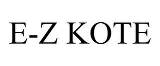 E-Z KOTE trademark