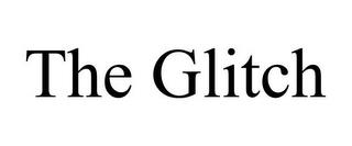 THE GLITCH trademark