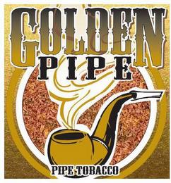 GOLDEN PIPE PIPE TOBACCO trademark