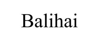 BALIHAI trademark