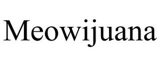 MEOWIJUANA trademark