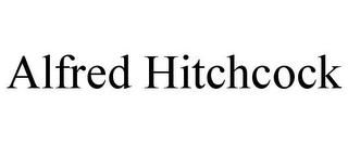 ALFRED HITCHCOCK trademark