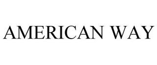 AMERICAN WAY trademark