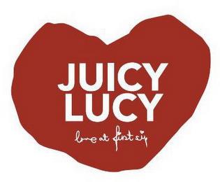 JUICY LUCY LOVE AT FIRST SIP trademark