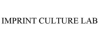 IMPRINT CULTURE LAB trademark