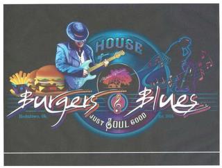 HOUSE OF MIKE BROWN BURGERS BLUES JUST SOUL GOOD HOCHATOWN, OK. EST. 2016 trademark