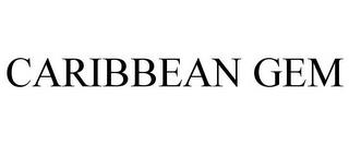 CARIBBEAN GEM trademark