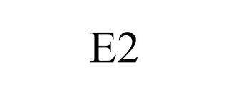 E2 trademark