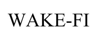 WAKE-FI trademark