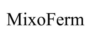 MIXOFERM trademark