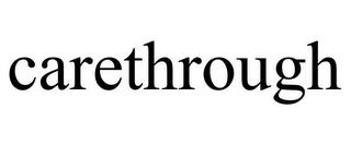 CARETHROUGH trademark