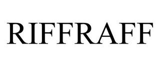 RIFFRAFF trademark