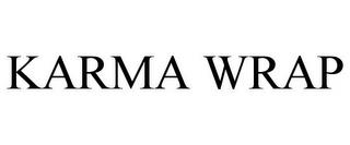 KARMA WRAP trademark