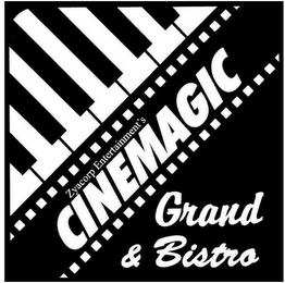 ZYACORP ENTERTAINMENT'S CINEMAGIC GRAND & BISTRO trademark