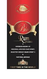 BIO RUM PREMIUM BIO TECH SPIRITS A SUPERIOR BLEND OF ORIGINAL AGE OLD CANE SPIRIT. SELECTED INDIAN GRAIN SPIRIT'S & NATURAL AROMAS FIRST TIME IN THE WORLD trademark