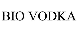 BIO VODKA trademark