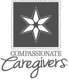 COMPASSIONATE CAREGIVERS trademark