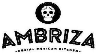 AMBRIZA -SOCIAL MEXICAN KITCHEN- trademark