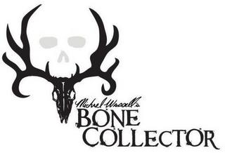 MICHAEL WADDELL'S BONE COLLECTOR trademark