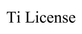 TI LICENSE trademark