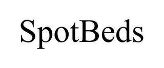 SPOTBEDS trademark